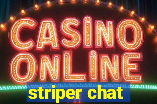 striper chat